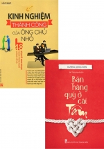 Combo Kinh Nghiệm Thành Công Của Ông Chủ Nhỏ + Bán Hàng Quý Ở Cái Tâm (Bộ 2 Cuốn)