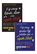 Combo Kỹ Năng Quản Lý Nhân Sự Của Người Nhật + Kỹ Năng Lãnh Đạo Của Người Nhật (Bộ 2 Cuốn)