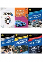 Combo Kỹ Thuật Bảo Dưỡng Và Sửa Chữa Ô Tô Hiện Đại