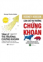 Combo Làm Chủ Thị Trường Chứng Khoán + Tâm Lý Thị Trường Chứng Khoán (Bộ 2 Cuốn)