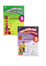 Combo Luyện Viết Chữ Nhớ Từ Vựng Tiếng Anh 5 Tập 1+2 (Theo Chương Trình Sách Giáo Khoa)