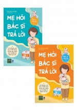 Combo Mẹ Hỏi Bác Sĩ Trả Lời (Bộ 2 Tập)