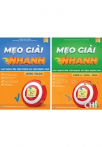 Combo Mẹo Giải Nhanh Các Dạng Bài Vận Dụng Và Vận Dụng Cao Môn Toán – Lí – Hóa – Sinh (Bộ 2 Cuốn)