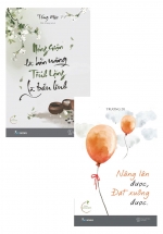 Combo Nâng Lên Được, Đặt Xuống Được + Nóng Giận Là Bản Năng , Tĩnh Lặng Là Bản Lĩnh (Bộ 2 Cuốn)