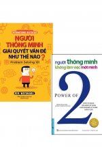 Combo Người Thông Minh Không Làm Việc Một Mình + Người Thông Minh Giải Quyết Vấn Đề Như Thế Nào? (Bộ 2 Cuốn)
