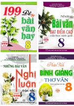 Combo Những Bài Làm Văn Hay Lớp 8  (Dùng Chung Cho Các Bộ SGK Hiện Hành) (Bộ 4 Cuốn)
