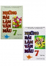 Combo Những Bài Làm Văn Mẫu 7 – Tập 1 + 2 (Bộ 2 Cuốn)