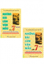 Combo Những Bài Làm Văn Mẫu Lớp 7 – Tập 1+ 2 (Bộ Sách Kết Nối Tri Thức Với Cuộc Sống – ND)