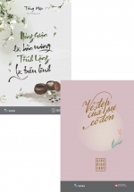 Combo Nóng Giận Là Bản Năng, Tĩnh Lặng Là Bản Lĩnh + Vẻ Đẹp Của Sự Cô Đơn (Bộ 2 Cuốn)