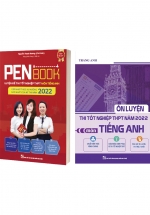 Combo PENBOOK – Luyện Đề Thi Tốt Nghiệp THPT Môn Tiếng Anh 2022 + Ôn Luyện Thi Tốt Nghiệp THPT Năm 2022 – Môn Tiếng Anh (2 Quyển)