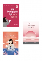 Combo Phải Trưởng Thành Thôi, Đến Lượt Bạn Rồi! + Trưởng Thành Không Đau + Bên Rìa Cơn Mơ (Bộ 3 Cuốn)