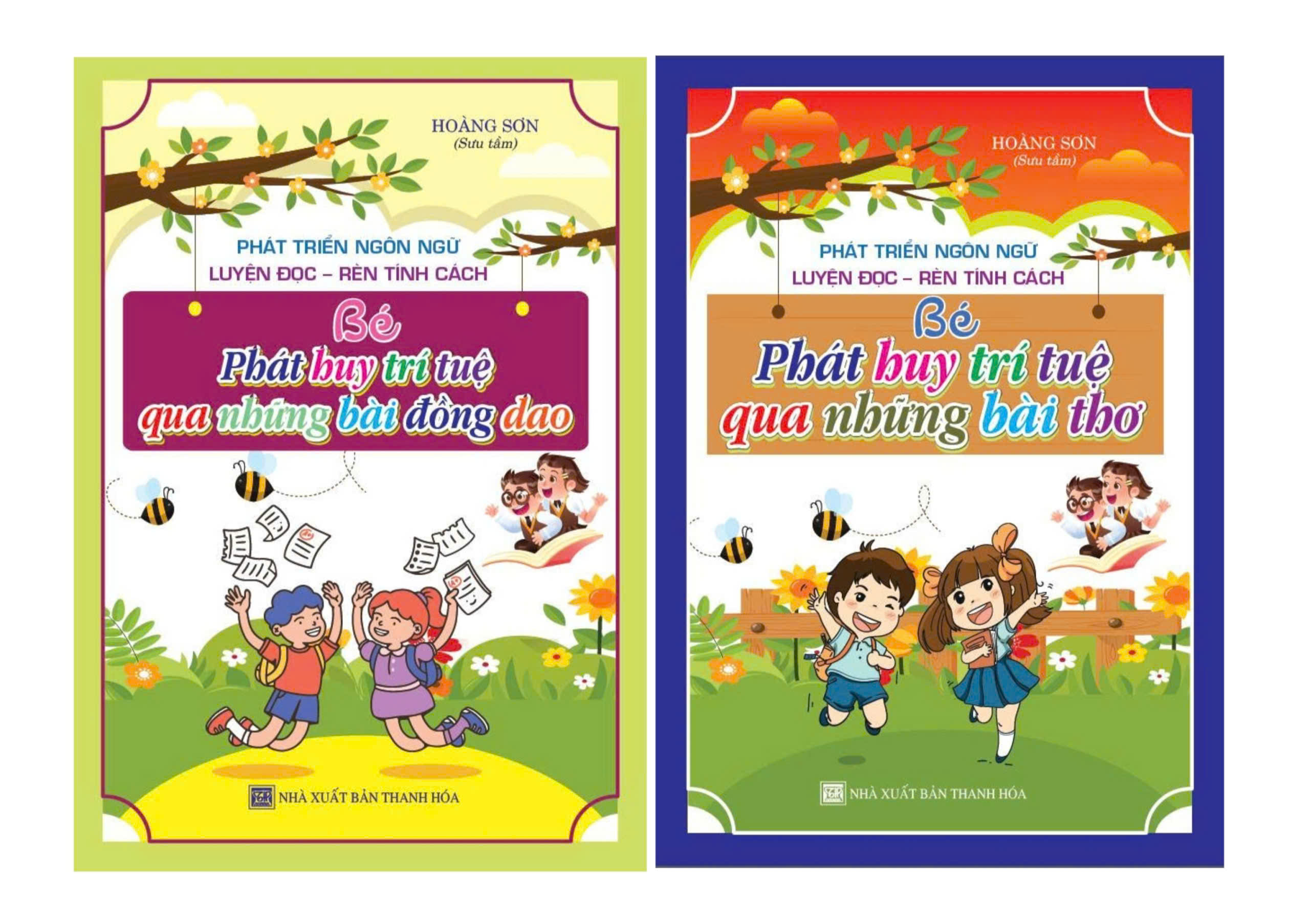 Combo Phát Triển Ngôn Ngữ Bé Phát Huy Trí Tuệ Qua Những Bài Thơ + Đồng Dao( Luyện Đọc – Rèn Tính Cách)( Bộ 2 Cuốn)