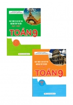 Combo Phát Triển Tư Duy Đột Phá Giải Bài Tập Tài Liệu Dạy – Học Toán 9 (Tập 1+Tập 2)
