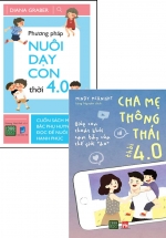 Combo Phương Pháp Nuôi Dạy Con Thời 4.0 + Cha Mẹ Thông Thái Thời 4.0 (Bộ 2 Cuốn)