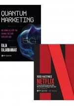 Combo Quantum Marketing – Bộ Công Cụ Tiếp Thị Trong Thế Giới Siêu Kết Nối + Reed Hastings – Netflix – Từ Cú Lật Đổ Hollywood Đến Đế Chế Phim Thống Trị Toàn Cầu (Bộ 2 Cuốn)