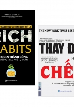 Combo Rich Habits – Thói Quen Thành Công Của Những Triệu Phú Tự Thân + Thay Đổi Hay Là Chết – Bí Quyết Giúp Các Thương Hiệu Huyền Thoại Luôn Dẫn Đầu (Bộ 2 Cuốn)