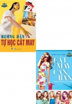Combo Cắt May Căn Bản + Hướng Dẫn Tự Học Cắt May (Bộ 2 Cuốn)