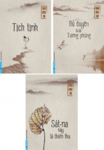 Combo Sách Của Thích Đồng Tâm: Tịch Tịnh + Đủ Duyên Ta Lại Tương Phùng + Sát-Na Này Là Thiên Thu (Bộ 3 Cuốn)