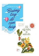 Combo Tự Nảy Mầm, Tự Vươn Lên – Phương Pháp Giáo Dục Con Của Gia Đình Ohmae + Buông Tay Để Con Bay – Giải Pháp Để Con Tự Lập Và Mẹ Tự Do (Bộ 2 Cuốn)