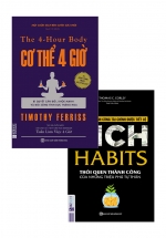 Combo Sách Hay Nhất Về Kĩ Năng Sống: Cơ Thể 4 giờ + Rich Habits – Thói Quen Thành Công Của Những Triệu Phú Tự Thân