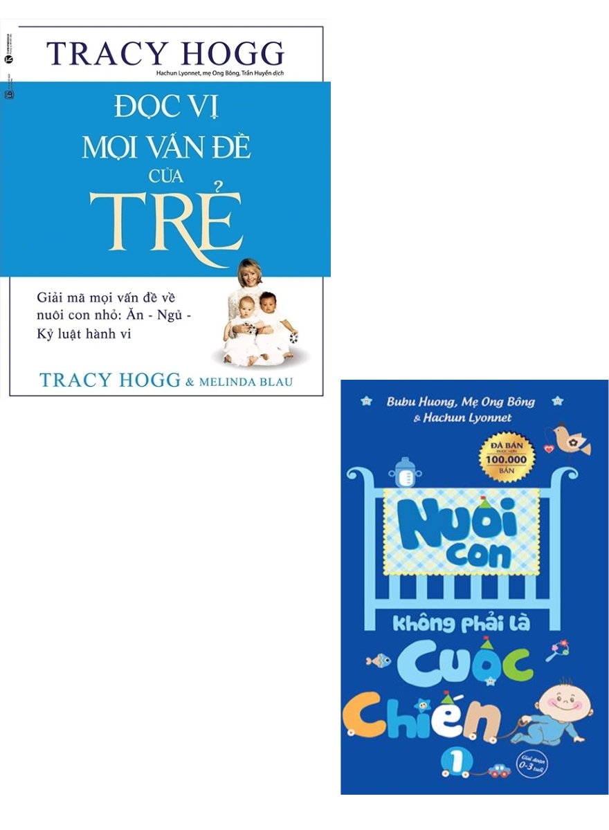 Combo Sách Nuôi Dạy Con Của Cha Mẹ Giỏi: Nuôi Con Không Phải Là Cuộc Chiến + Đọc Vị Mọi Vấn Đề Của Trẻ