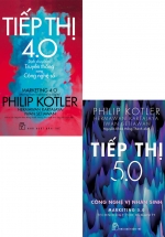 Combo Sách Philip Kotler – Bàn Về Tiếp Thị: Tiếp thị 4.0 Dịch Chuyển Từ Truyền Thống Sang Công Nghệ Số + Tiếp Thị 5.0 – Công Nghệ Vị Nhân Sinh (2 Cuốn)