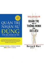 Combo Sách: Quản Trị Nhân Sự Thông Minh Bằng Dữ Liệu + Quản Trị Nhân Sự Đúng