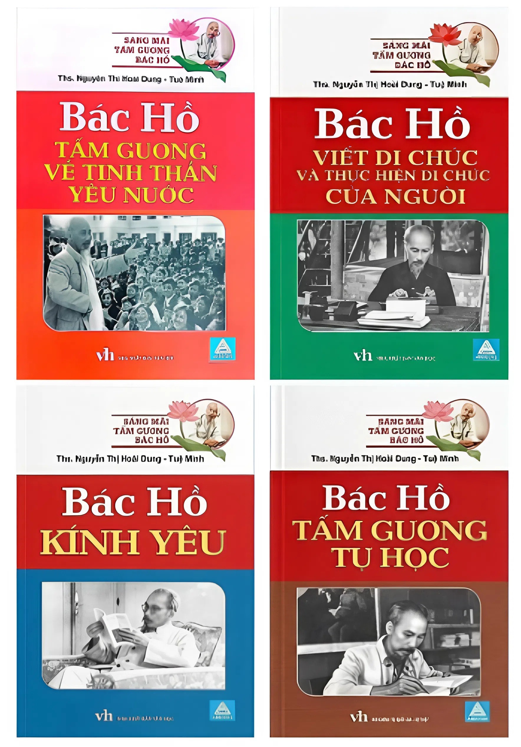 Combo Sáng Mãi Tấm Gương Bác Hồ 2 Bác Hồ Tấm Gương Về Tinh Thần Yêu Nước + Viết Di Chúc + Kính Yêu + Tự Học – Bộ 4 Cuốn