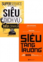 Combo Siêu Tăng Trưởng + Siêu Dịch Vụ, Siêu Lợi Nhuận (Bộ 2 Cuốn)
