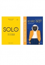Combo Solo – Nghệ Thuật Tập Trung Và Làm Việc Một Mình + Chỉ Là Tôi Dám Khác Biệt
