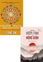 Combo Sống Khỏe – Sống Vui – Sống Lành Mạnh + Sổ Tay Điềm Tĩnh & Nóng Giận (Bộ 2 Cuốn)