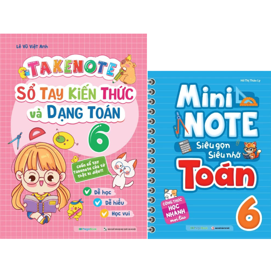 Combo Takenote – Sổ Tay Kiến Thức Và Dạng Toán + Mininote – Siêu Gọn, Siêu Nhớ Toán Lớp 6 (Bộ 2 Cuốn)