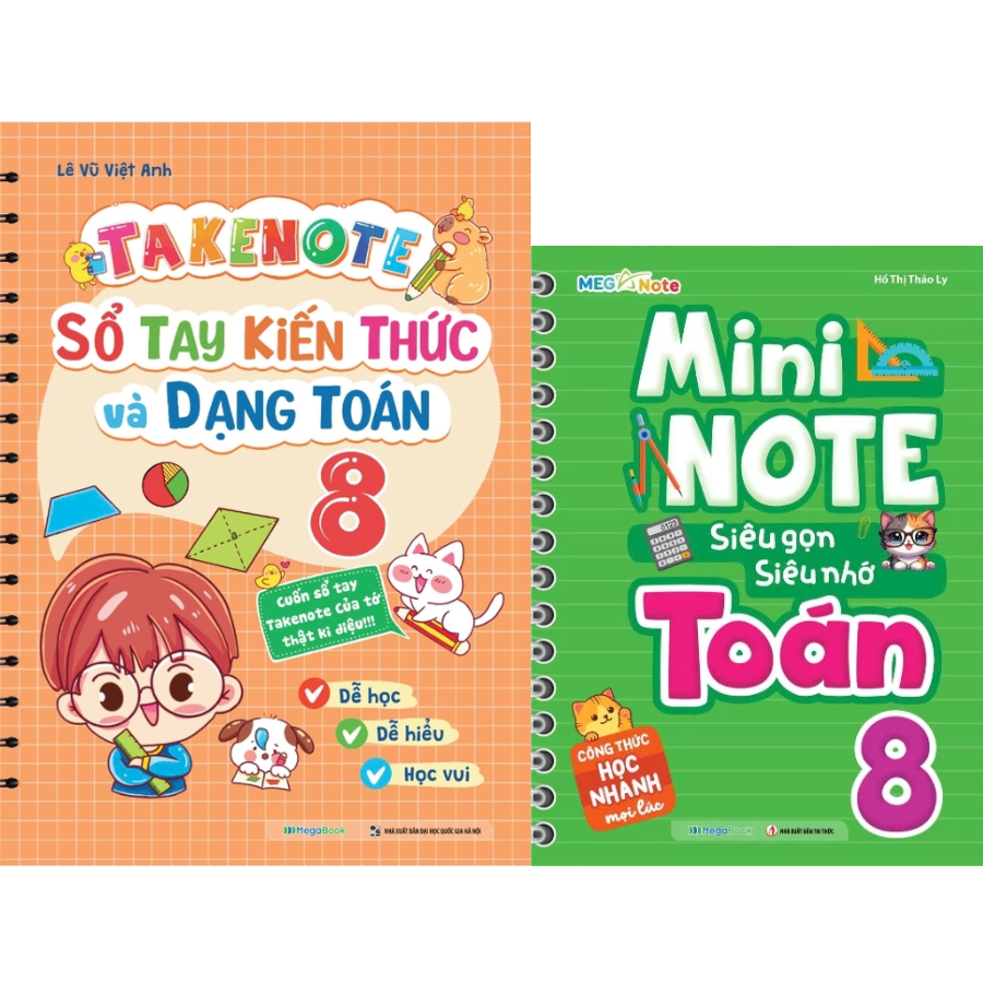Combo Takenote – Sổ Tay Kiến Thức Và Dạng Toán + Mininote – Siêu Gọn, Siêu Nhớ Toán Lớp 8 (Bộ 2 Cuốn)