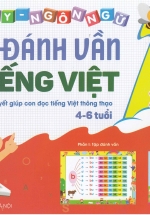 Combo Tập Đánh Vần Tiếng Việt Cho Trẻ Từ 4 Đến 6 Tuổi Và Bộ Thẻ Flashcard Chữ Cái