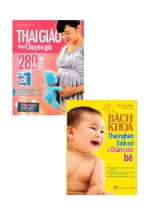 Combo Sách Thai Giáo Theo Chuyên Gia – 280 Ngày + Bách Khoa Thai Nghén, Sinh Nở Và Chăm Sóc Bé