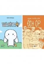 Combo Thỏ và Ếch: Thỏ Bảy Màu và Những Người Nghĩ Nó Là Bạn + Hàng Tuyển Của Ếch Ộp (Bộ 2 Cuốn)