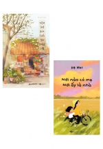 Combo Tiệm Tạp Hóa Tuổi Thơ Đang Lớn + Nơi Nào Có Mẹ – Nơi Ấy Là Nhà (Bộ 2 Cuốn)