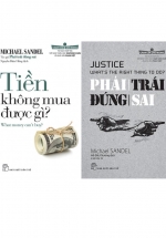 Combo Tiền Không Mua Được Gì + Phải Trái Đúng Sai (Bộ 2 Cuốn)