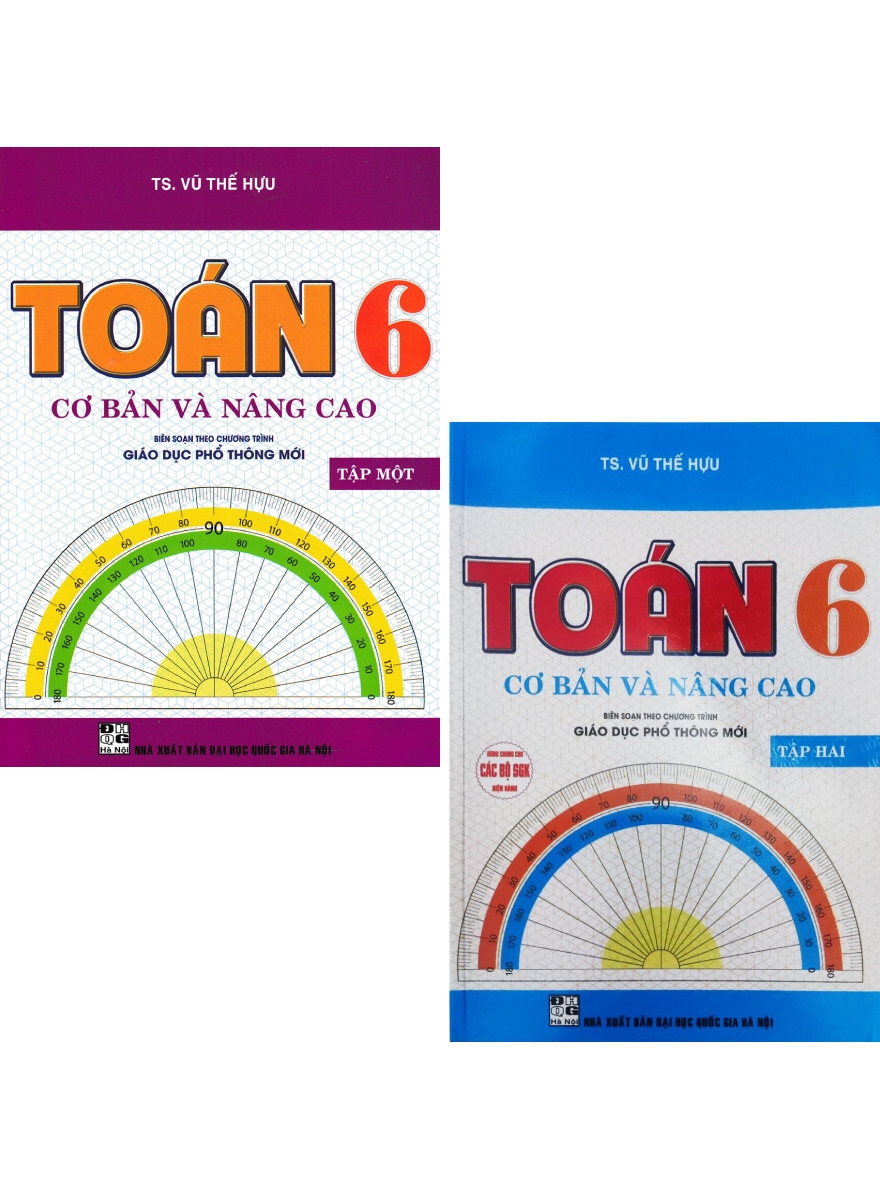 Combo Toán Cơ Bản Và Nâng Cao Lớp 6 – Tập 1+2 (Biên Soạn Theo Chương Trình Giáo Dục Phổ Thông Mới)