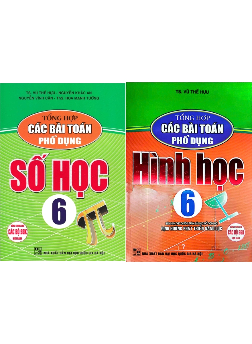 Combo Tổng Hợp Các Bài Toán Phổ Dụng Số Học + Hình Học 6 (Dùng Chung Cho Các Bộ SGK Hiện Hành) (Bộ 2 Cuốn)