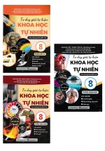 Combo Tư Duy Giải Tự Luận – Khoa Học Tự Nhiên 8: Lý – Hóa – Sinh (Bộ 3 Cuốn)