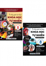 Combo Tư Duy Giải Tự Luận – Khoa Học Tự Nhiên 8: Phần Hóa Học + Sinh Học (Theo Chương Trình GDPT Mới)  (Bộ 2 Cuốn)