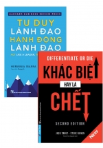 Combo Tư Duy Lãnh Đạo Hành Động Lãnh Đạo + Khác Biệt Hay Là Chết (Bộ 2 Cuốn)