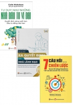 Combo Tư Duy Như Những Nhà Đầu Tư Vĩ Đại + Bí Quyết Ra Quyết Định Dành Cho Lãnh Đạo +  7 Câu Hỏi Chiến Lược (Bộ 3 Cuốn)