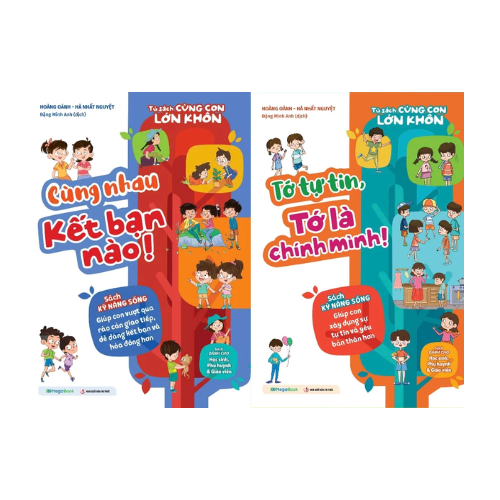 Combo Tủ Sách Cùng Con Lớn Khôn – Cùng Nhau Kết Bạn Nào! + Tớ Tự Tin, Tớ Là Chính Mình! (Bộ 2 Cuốn)