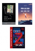 Combo Tuổi Trẻ Vừa Đi Vừa Học + Gen Z Tập Lớn + Đừng Lựa Chọn An Nhàn Khi Còn Trẻ (Bộ 3 Cuốn)