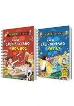 Combo Vật Lý + Hóa Học Vui Nhộn – Những Câu Hỏi Vì Sao Về Vật Lý, Hóa Học (2 Cuốn)