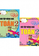 Combo Vở Bài Tập Nâng Cao Toán 2 – Tập 1+2 (Theo Chương Trình Giáo Dục Phổ Thông Mới)