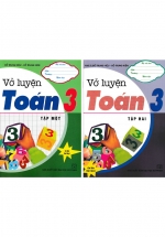 Combo Vở Luyện Toán Lớp 3 – Tập 1+2 (Bộ 2 Cuốn)