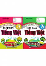 Combo Vở Ôn Luyện Cuối Tuần Tiếng Việt Lớp 3 (Tập 1+2)  (Bộ 2 Cuốn)